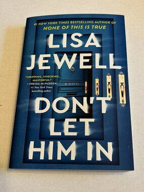 Don't Let Him In by Lisa Jewell